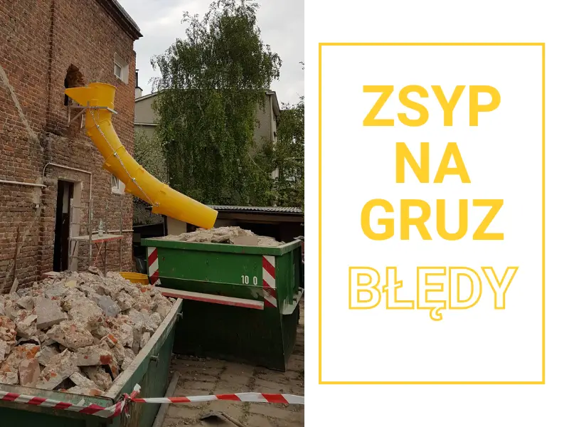 błędy podczas używania zsypu
